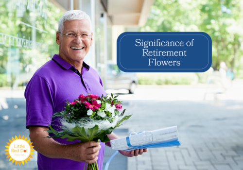 What is the Significance of Flowers for Retirement H2 1000 x 700